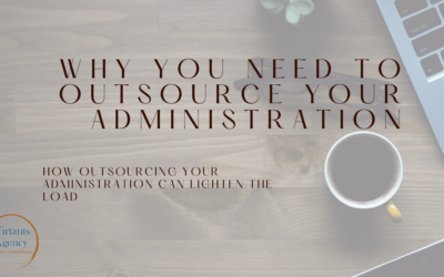 The Reasons You Should OUTSOURCE ADMINISTRATION