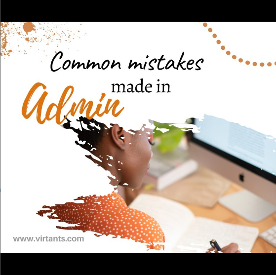 Common Mistakes Made in Administration