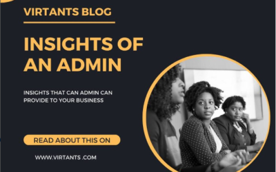 The insights that an admin provides into your business