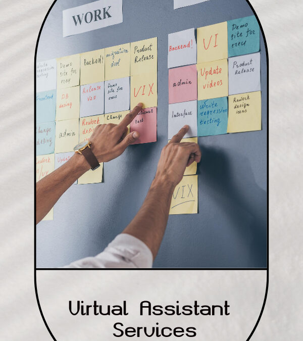 Proper Administration Is Vital to Your Business! Insights for Virtual Assistant Clients