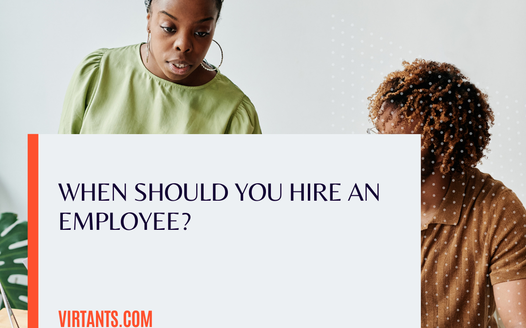 When to Hire an Employee, How do you know?