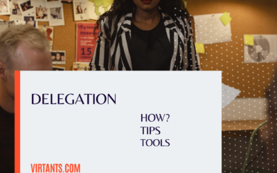 Delegation: How to Do It, Tips, and Tools